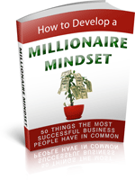 How to Develop a Millionaire Mindset