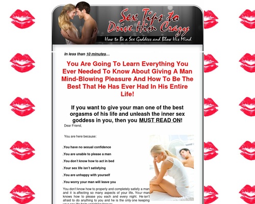 Sex Tips To Drive Him Crazy: How To Be A Sex Goddess And Blow His Mind