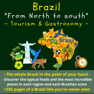 Discover Brazil “from North To South” | Tourism & Gastronomy + 1 Bonus